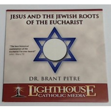 Jesus and the Jewish Roots of Eucharist  (CD)